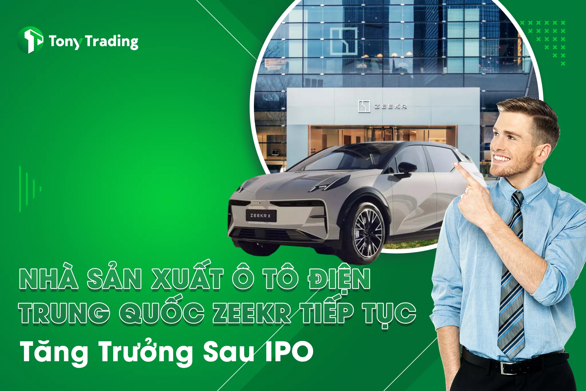 nha san xuat o to dien trung quoc zeekr tiep tuc tang truong sau ipo