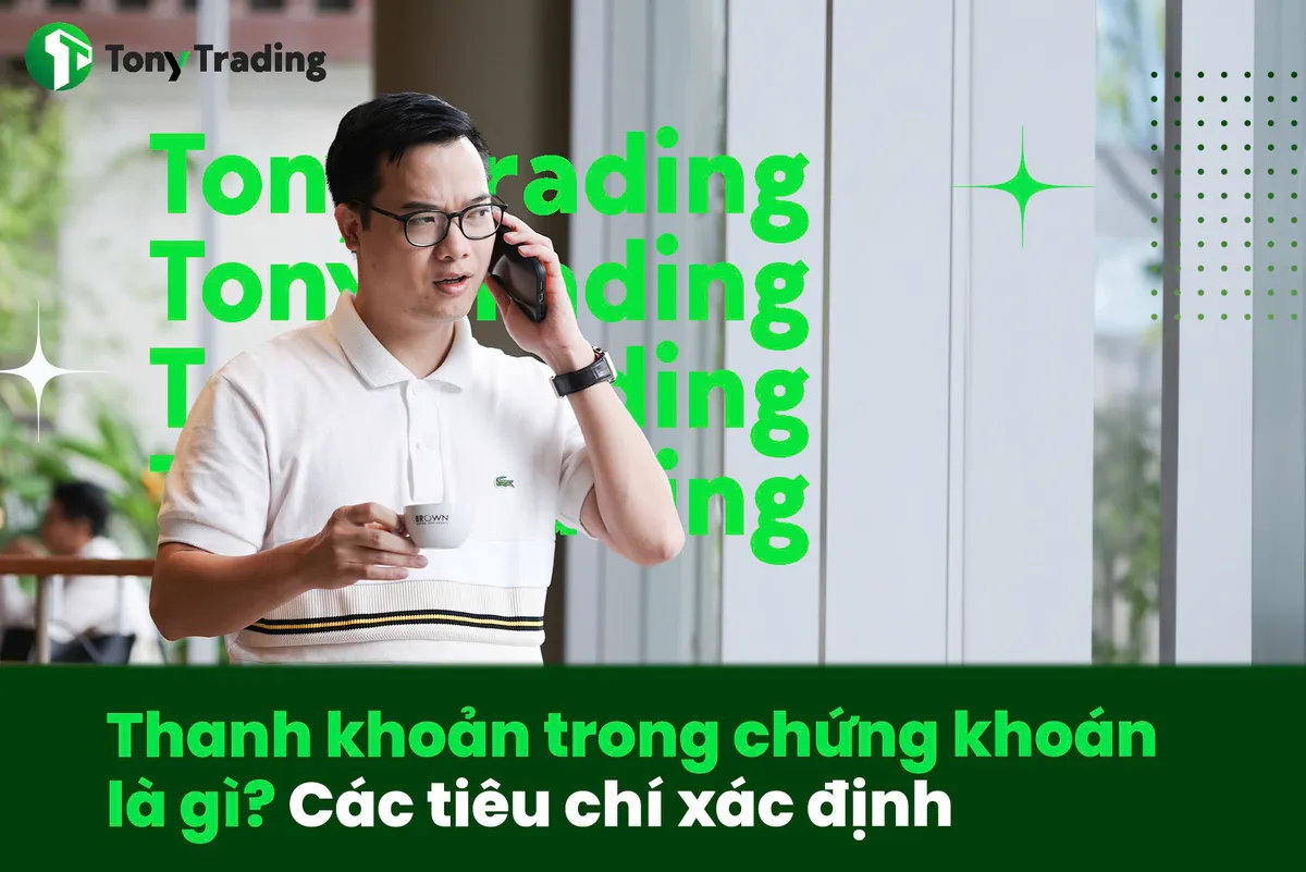 thanh khoan trong chung khoan la gi 3 luu y cho nha dau tu