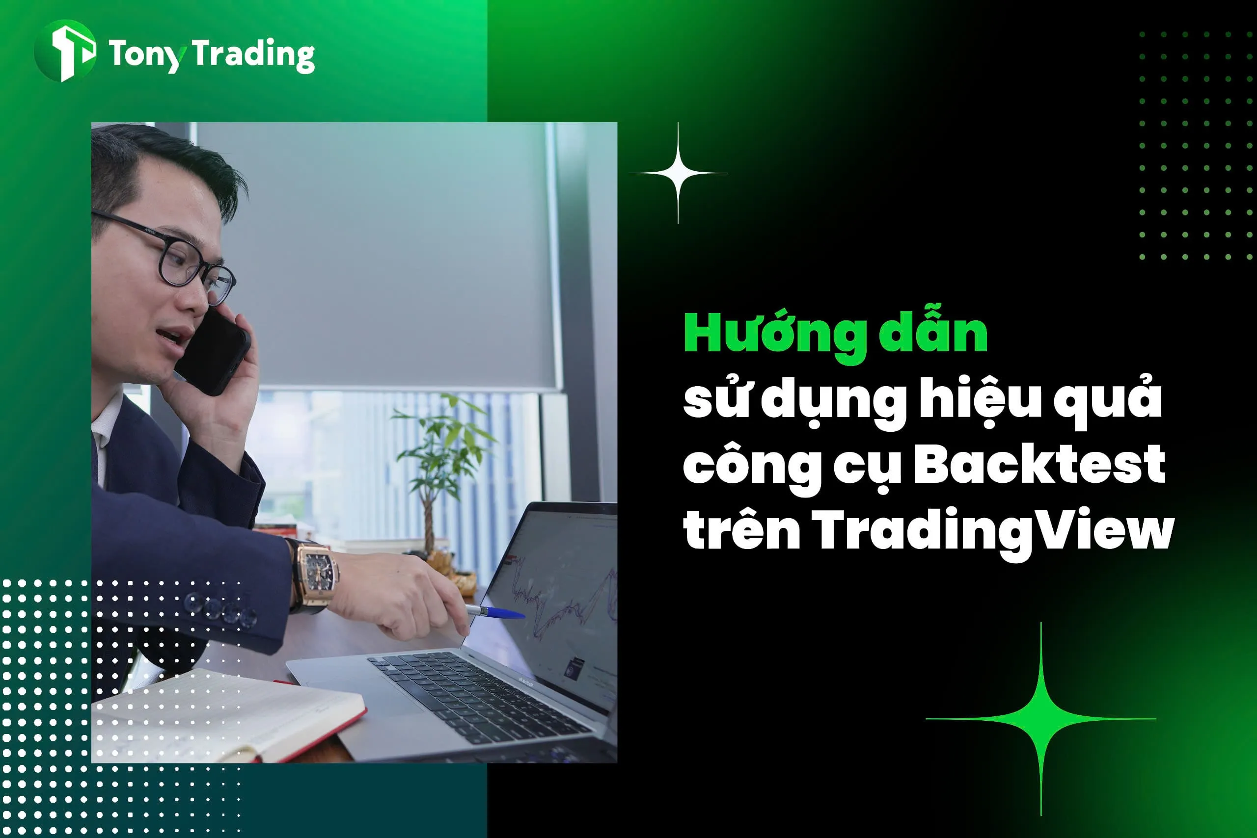 huong dan su dung cong cu backtest tren tradingview