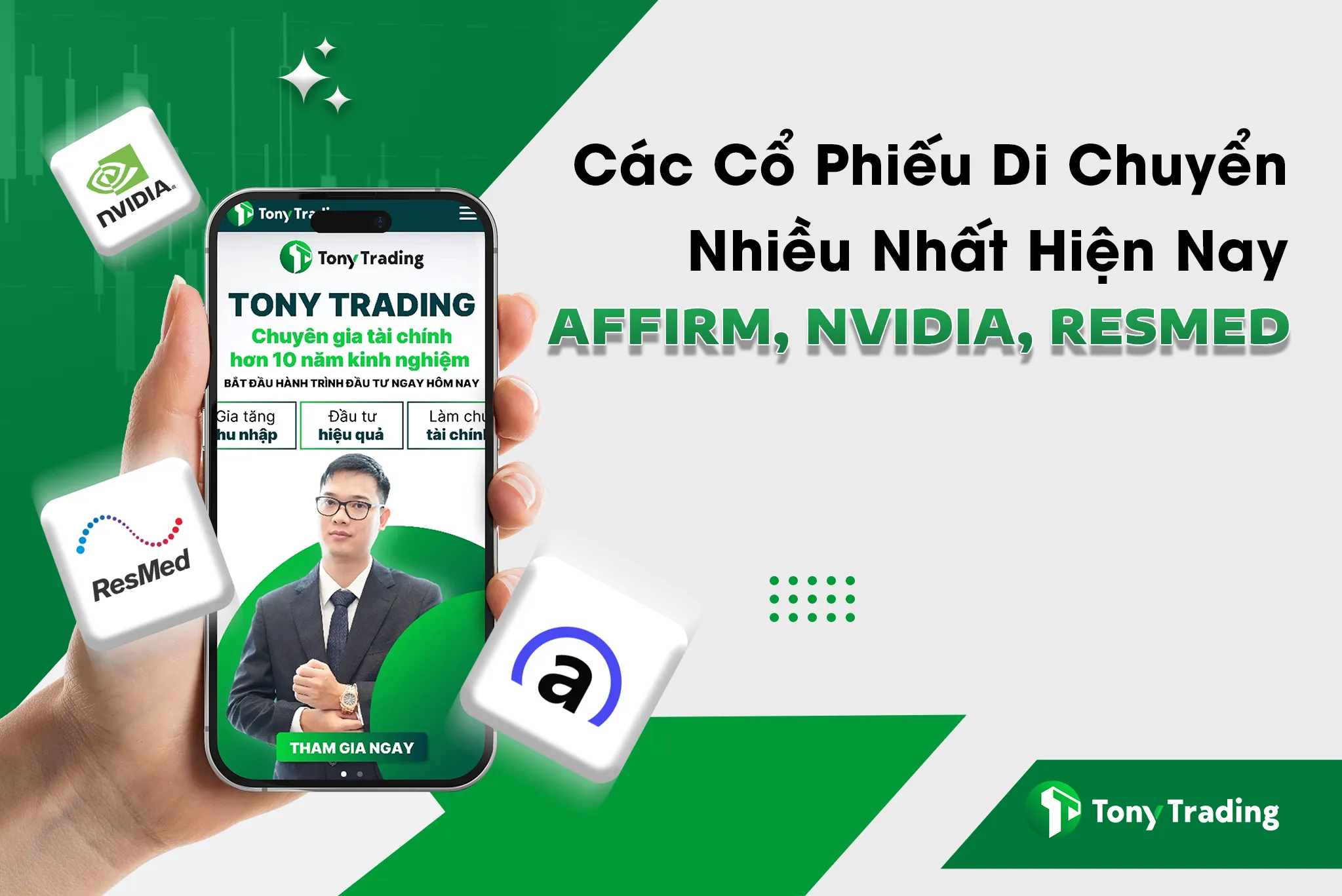 cac co phieu di chuyen nhieu nhat hien nay affirm nvidia resmed va nhieu hon nua